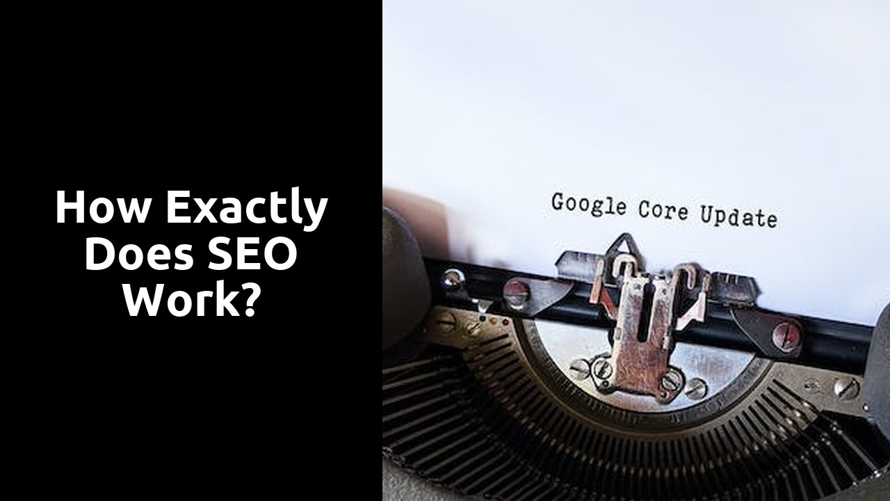 How exactly does SEO work?