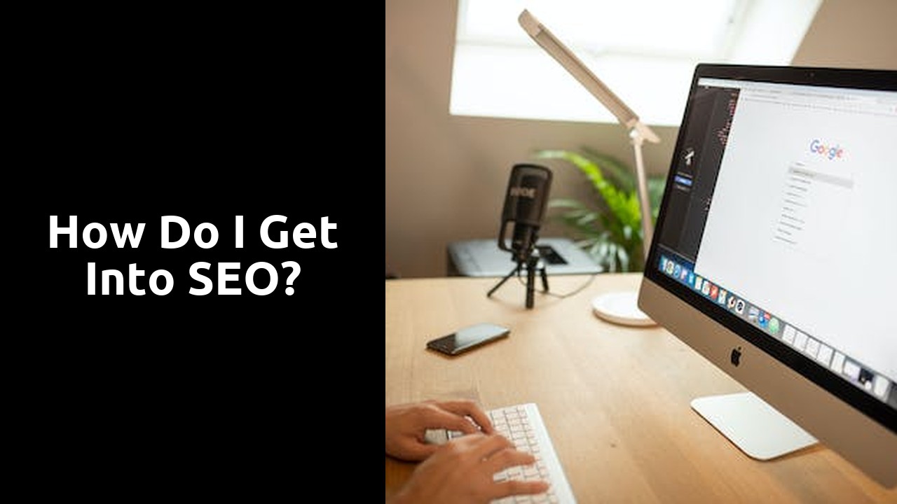 How do I get into SEO?
