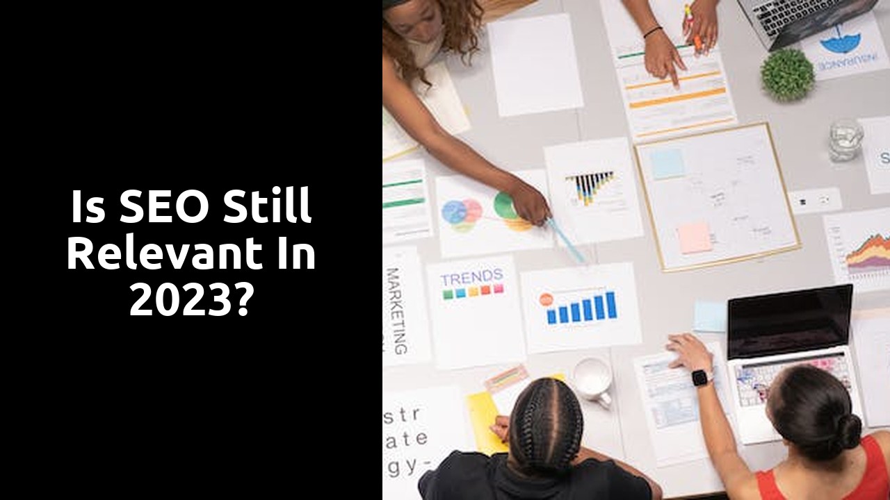 Is SEO still relevant in 2023?