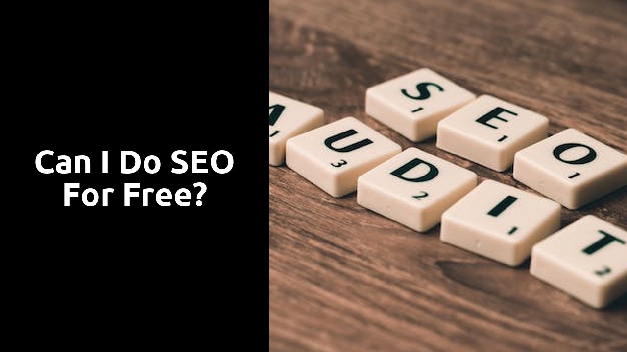 Can I do SEO for free?